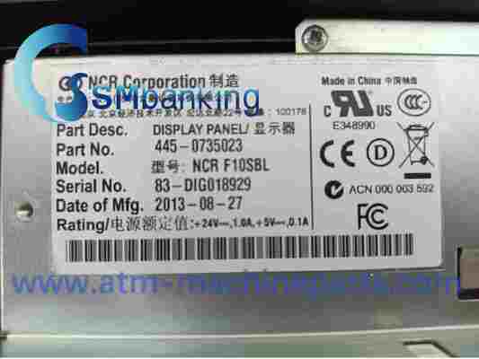 NCR ATM Machine Part F10SBL Gop Self Screen Graphical Operator LCD Display Panel USB interface PN: 445-0735023;4450735023; Power Ratings: +24V-,1.0A+5V-,0.1A